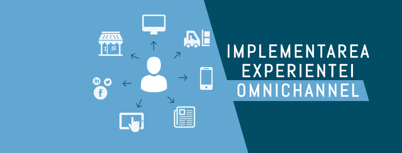 Solutii Omnichannel pentru Retailul traditional